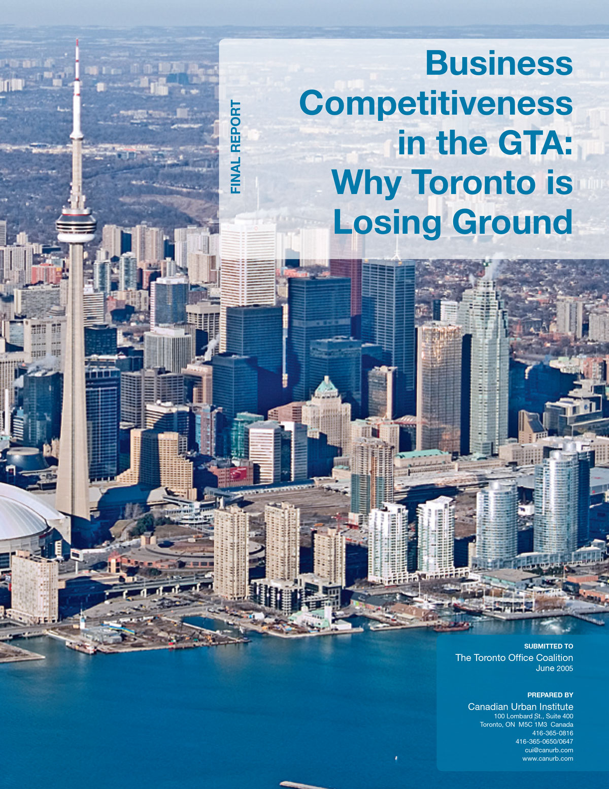 Business Competitiveness in the GTA: Why Toronto is Losing Ground -  Canadian Urban Institute